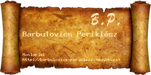 Barbulovics Periklész névjegykártya